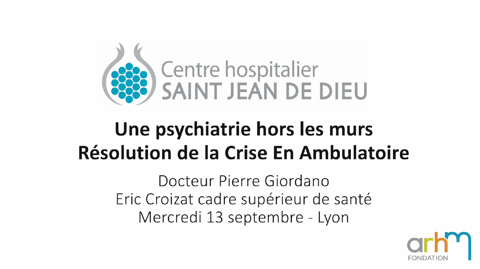 Une psychiatrie hors les murs : dispositif RECREA (Résolution de la crise en ambulatoire)