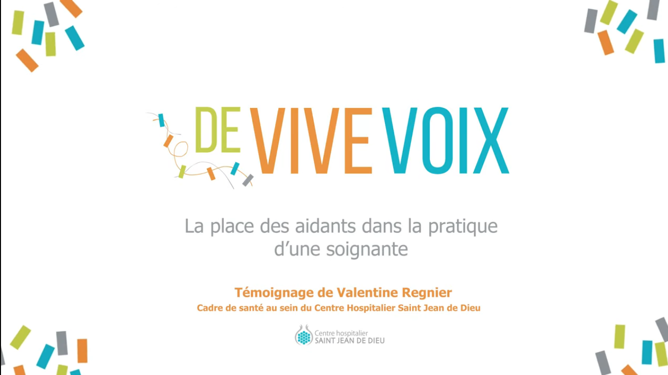 De vive voix : Valentine Régnier, la place des aidants dans la pratique d’une soignante